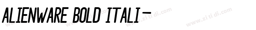 Alienware Bold Itali字体转换 Alienware Bold Itali字体转换